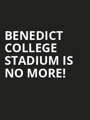 Benedict College Stadium is no more